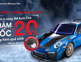GIẢM SỐC ĐẾN 20%, TẶNG KÈM QUÀ CÙNG 3M AUTO FILM - NỘI THẤT Ô TÔ SÀI GÒN
