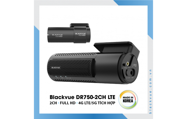 Camera hành trình ô tô cao cấp Blackvue DR750-2CH LTE