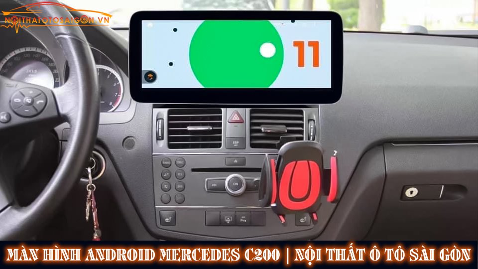 man-hinh-android-cho-mercedes-c200-c230-c250-doi-2007-2010-noithatotosaigon